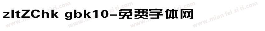 zltZChk gbk10字体转换